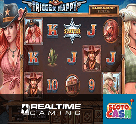 RTG's new Trigger Happy Slot at Sloto Cash Casino